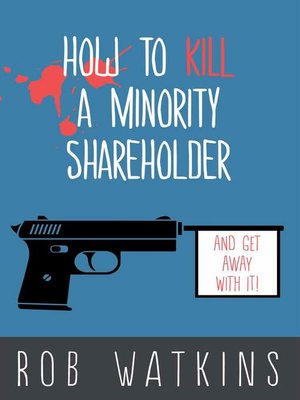 cover image of How to Kill a Minority Shareholder